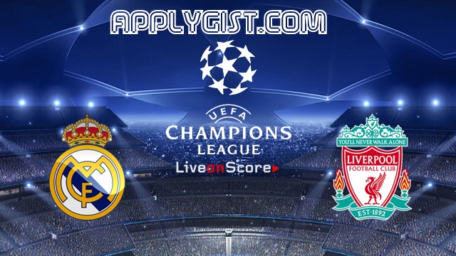 live stream Real Madrid vs. Liverpool Match Here