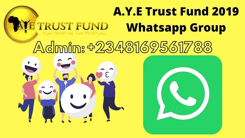A.Y.E Trust Fund 2019 Whatsapp Group