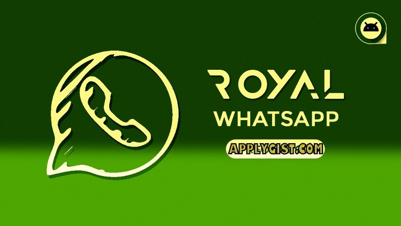 All About Royal Whatsapp Downloads and installation